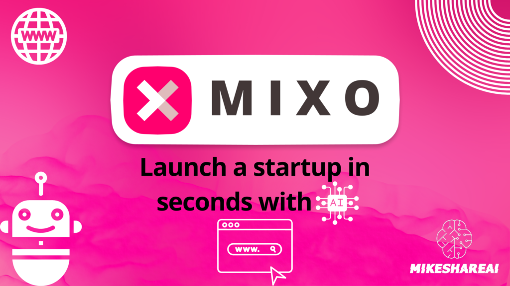 Mixo.io: Redefining Website Creation with AI-Powered Innovation